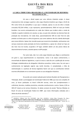 a carga tribut&aacute;ria brasileira e a necessidade de reforma da legisla&ccedil;&atilde;o