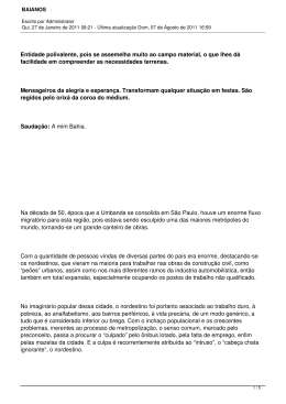 Entidade polivalente, pois se assemelha muito