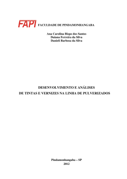 desenvolvimento e an&aacute;lises de tintas e vernizes na linha de