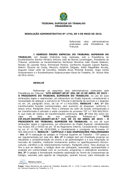 TRIBUNAL SUPERIOR DO TRABALHO PRESID&Ecirc;NCIA