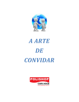 A ARTE DE CONVIDAR
