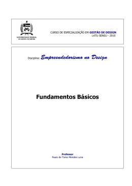 Disciplina: Empreendedorismo no Design Fundamentos B&aacute;sicos