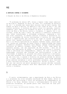 A REVOLTA CONTRA O OCIDENTE A Reação da Ásia e da África à