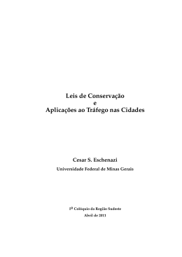 Leis de Conserva&ccedil;&atilde;o e Aplica&ccedil;&otilde;es ao Tr&aacute;fego nas Cidades