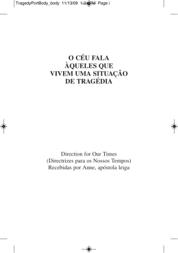 O C&Eacute;U FALA &Agrave;QUELES QUE VIVEM UMA SITUA&Ccedil;&Atilde;O DE TRAG&Eacute;DIA