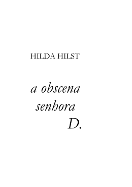 HILDA HILST - A Foice e o Martelo