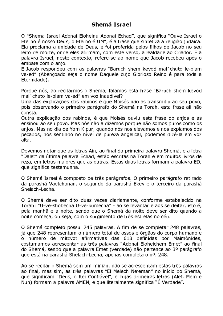 O Shema Israel Adonai Eloheinu Adonai Echad Que