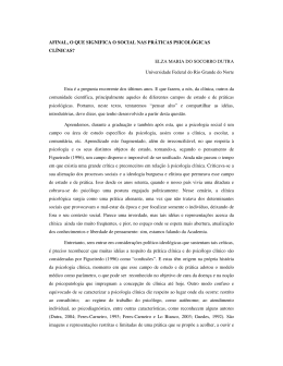 Afinal, o que significa o social nas pr&aacute;ticas psicol&oacute;gicas cl&iacute;nicas?