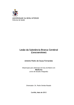 Les&atilde;o da Subst&acirc;ncia Branca Cerebral (Leucoaraiose)