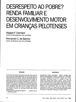 DEsREsPEITo Ao POBRE? RENDA FAMILIAR E