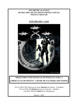 Sequestro com negocia&ccedil;&atilde;o policial para