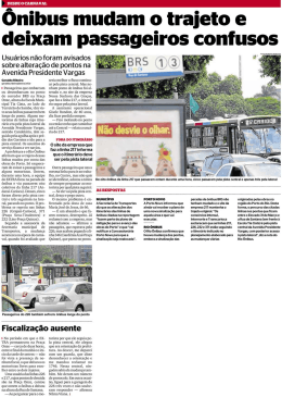 Ônibus mudam o trajeto e deixam passageiros confusos
