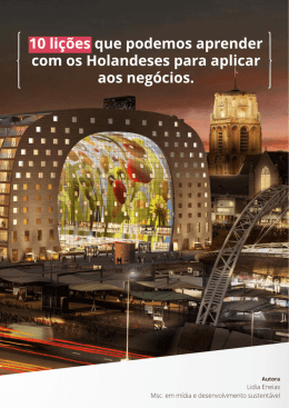10 li&ccedil;&otilde;es que podemos aprender com os Holandeses
