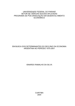 Em busca dos determinantes do declínio da economia Argentina no
