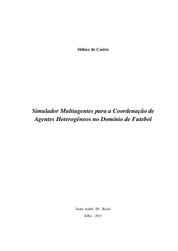 Simulador Multiagentes para a Coordena&ccedil;&atilde;o de Agentes