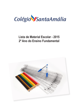 Lista de Material Escolar - 2015 2º Ano do Ensino Fundamental