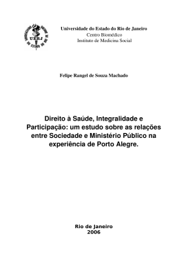 Direito &agrave; Sa&uacute;de, Integralidade e Participa&ccedil;&atilde;o: um estudo sobre as