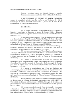 DECRETO N 2.029, de 16 de dezembro de 2008. Renova e