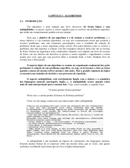 CAPÍTULO 2 - ALGORITMOS 2.1 - INTRODUÇÃO Um algoritmo é