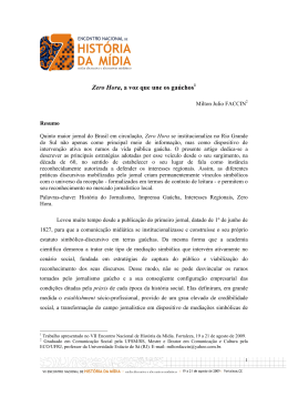 Zero Hora, a voz que une os ga&uacute;chos