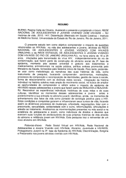 RESUMO BUENO, Regina Celia de Oliveira. Avaliando o presente e