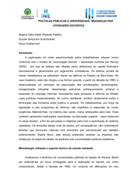 POL&Iacute;TICAS P&Uacute;BLICAS E UNIVERSIDADE: MUDAN&Ccedil;AS NAS
