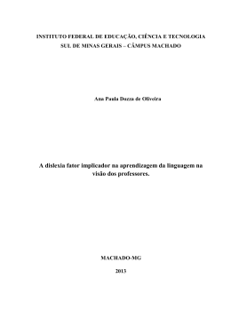 A dislexia fator implicador na aprendizagem da