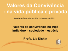 Valores da Convivência - na vida pública e privada