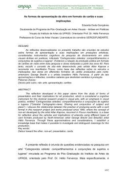 As formas de apresenta&ccedil;&atilde;o da obra em formato de cart&atilde;o e