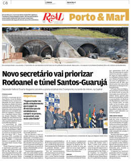 Novo Secretário vai priorizar Rodoanel e túnel Santos Guarujá