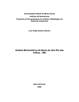 An&aacute;lise Morfom&eacute;trica da Bacia do Alto Rio das Velhas