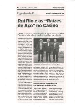Rui Rio e as `Ra&iacute;zes de A&ccedil;o`