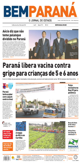 A&eacute;cio diz que n&atilde;o teme palanque dividido no Paran&aacute;