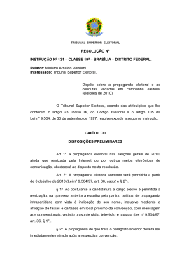 Instru&ccedil;&atilde;o TSE n&deg; 131- 2009 - Disp&otilde;e sobre a propaganda eleitoral e