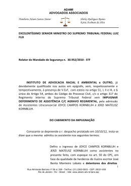 EXCELENT&Iacute;SSIMO SENHOR MINISTRO DO SUPREMO TRIBUNAL