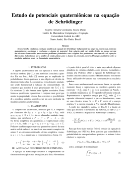 Estudo de potenciais quaterniônicos na equação de Schrödinger