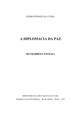 A Diplomacia da Paz: Rui Barbosa em Haia