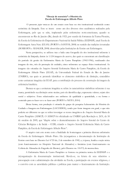 &ldquo;Desejo de mem&oacute;ria&rdquo; e Hist&oacute;ria da Escola de Enfermagem