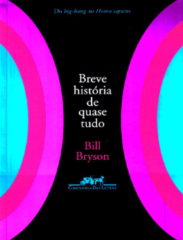 Breve Hist&oacute;ria de Quase Tudo