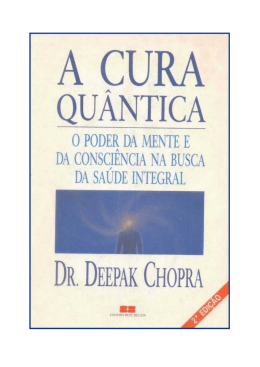A Cura Qu&acirc;ntica