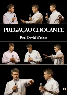 Prega&ccedil;&atilde;o chocante