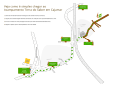 Veja como é simples chegar ao Acampamento Terra do Saber em
