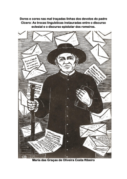 Dores e cores nas mal tra&ccedil;adas linhas dos devotos do