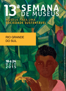 RIO GRANDE DO SUL - Instituto Brasileiro de Museus