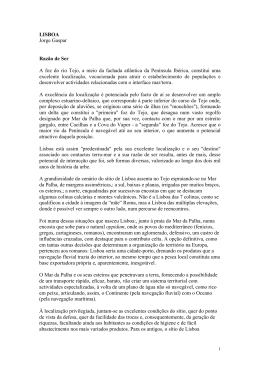 LISBOA Jorge Gaspar Razão de Ser A foz do rio Tejo, a meio da