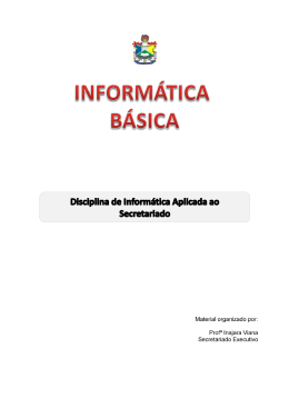 Apostila de Inform&aacute;tica B&aacute;sica ao Secretariado