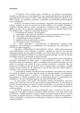 Introdu&ccedil;&atilde;o A Previd&ecirc;ncia Social constitui seguro, formado