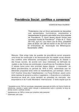 Previd&ecirc;ncia Social: conflitos e consensos1