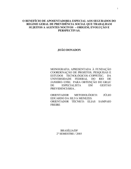 O benef&iacute;cio de aposentadoria especial aos segurados do regime