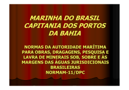 a) Dragagem - Governo do Estado da Bahia